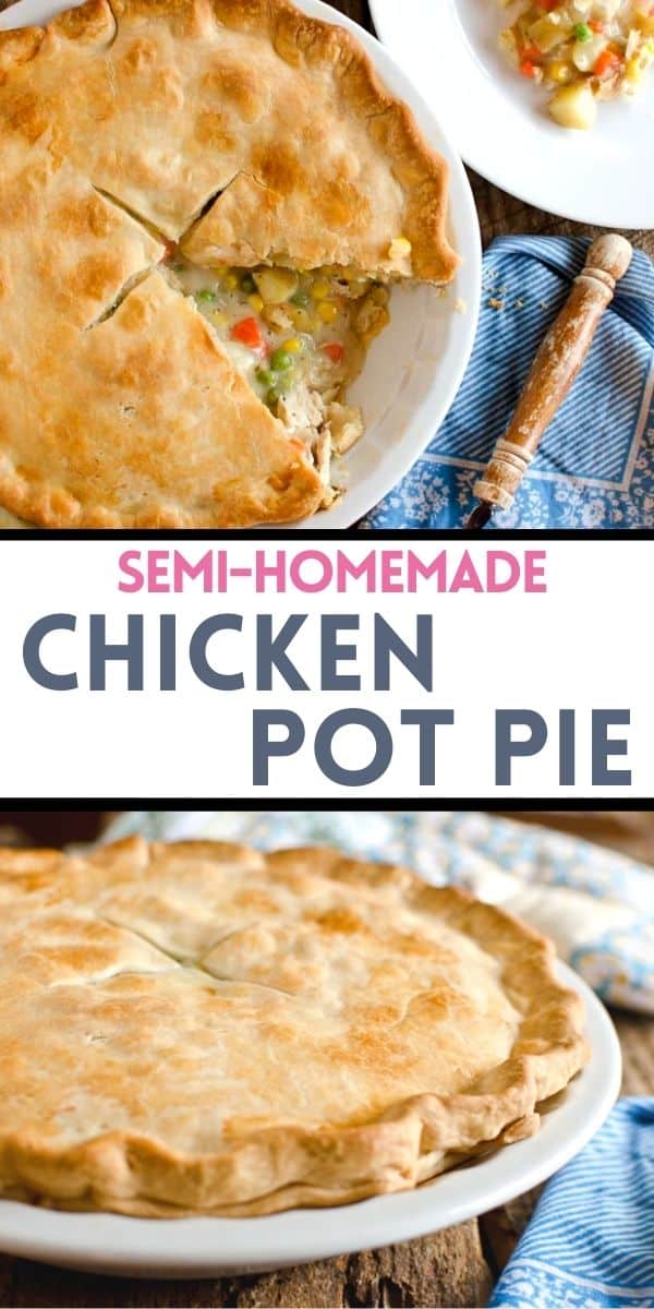 Use refrigerated pie crusts for this homemade and quick version of Chicken Pot Pie.