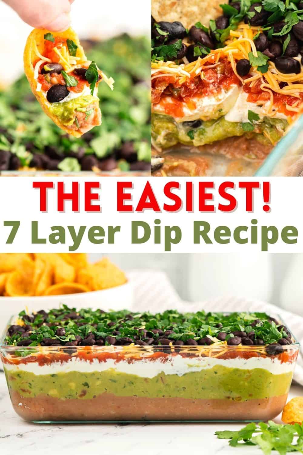 This 7 layer dip is a quick and easy party appetizer loaded with flavor. It's the best Mexican dip with 7 layers of delicious ingredients. Serve with tortilla chips or scoops!