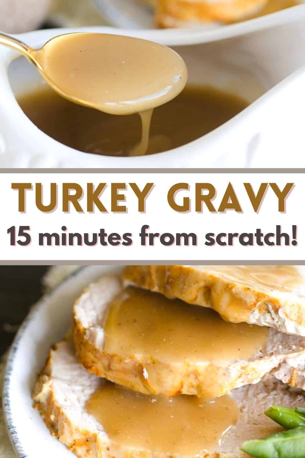 Easiest 15-minute turkey gravy recipe from scratch! 