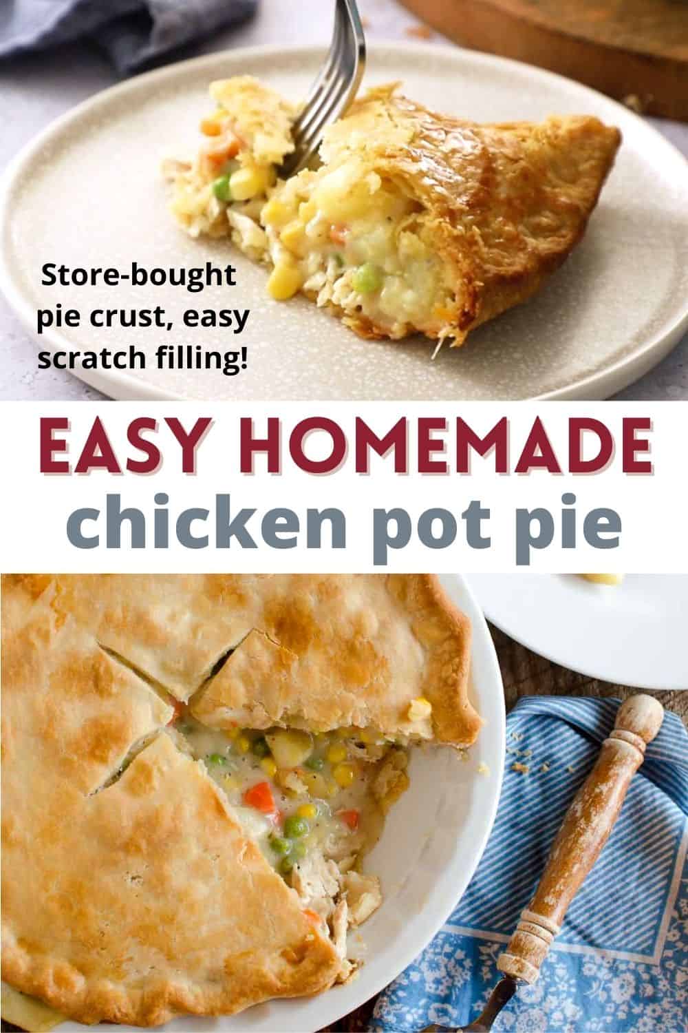 The key for this easy chicken pot pie is refrigerated pie crust dough. The filling in this pot pie recipe is homemade but simple -- even without cream of chicken soup!